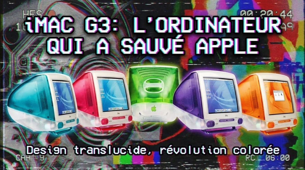 iMac G3 : l'ordinateur translucide qui valait 1 299 $ et qui a sauvé Apple de la faillite